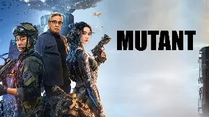 مشاهدة فيلم MUTANT 2024 مترجم