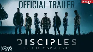 فيلم Disciples in the Moonlight 2024 مترجم HD