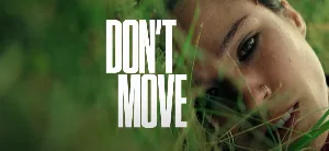 فيلم don t move 2024 مترجم HD
