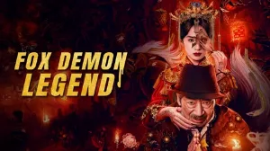 فيلم Fox Demon Legend 2025 مترجم HD