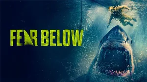 فيلم Fear Below 2025 مترجم HD
