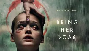 فيلم Bring Her Back 2025 مترجم HD