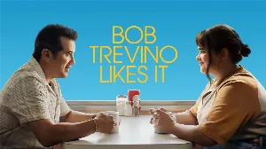 فيلم Bob Trevino Likes It 2024 مترجم HD