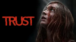 مشاهدة فيلم Trust 2025 مترجم