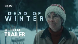 فيلم Dead of Winter 2025 مترجم HD
