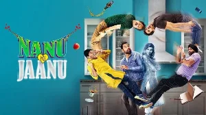 فيلم Nanu Ki Jaanu 2018 مترجم HD