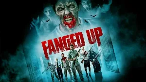 فيلم Fanged Up 2017 مترجم HD