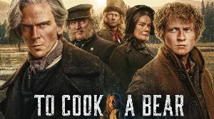مسلسل To Cook a Bear 2025 مترجم HD
