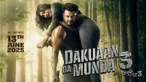 فيلم Dakuaan Da Munda 3 2025 مترجم HD