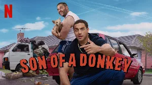 مسلسل Son of a Donkey 2025 مترجم HD