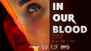 فيلم In Our Blood 2024 مترجم HD