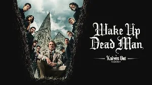 فيلم Wake Up Dead Man 2025 مترجم HD