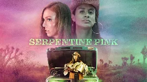 فيلم Serpentine Pink 2025 مترجم HD