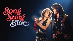 فيلم Song Sung Blue 2025 مترجم HD