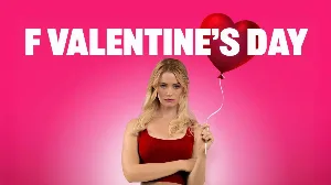 فيلم F Valentines Day 2026 مترجم HD
