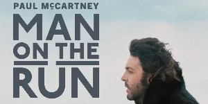 فيلم Paul McCartney: Man on the Run 2026 مترجم HD