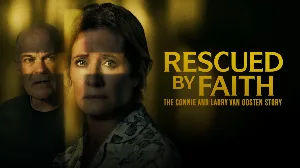 فيلم Rescued by Faith: The Connie and Larry Van Oosten Story 2026 مترجم HD