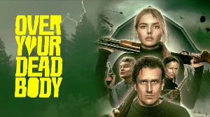 فيلم Over Your Dead Body 2026 مترجم HD