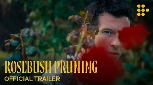 فيلم Rosebush Pruning 2026 مترجم HD