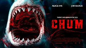 مشاهدة فيلم Chum 2026 مترجم
