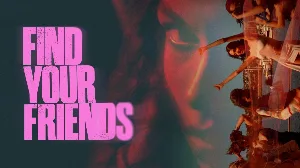 فيلم Find Your Friends 2025 مترجم HD