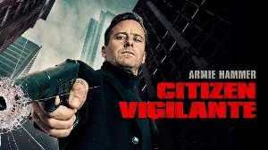 فيلم Citizen Vigilante 2026 مترجم HD