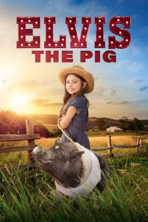 فيلم Elvis the Pig 2022 مترجم HD