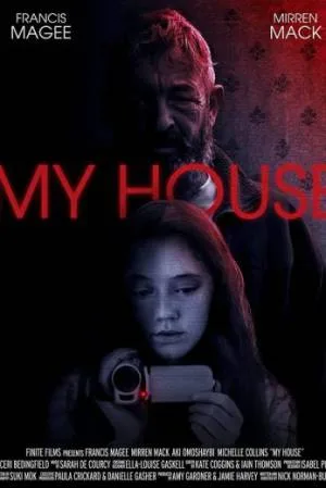 فيلم My House 2023 مترجم HD