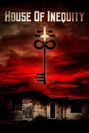 فيلم House of Inequity 2023 مترجم HD