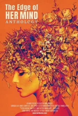 فيلم The Edge of Her Mind Anthology 2023 مترجم HD