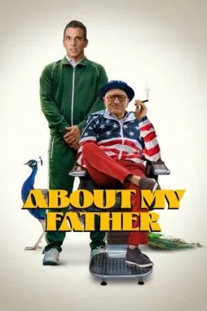 فيلم About My Father 2023 مترجم HD