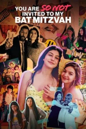 فيلم You Are So Not Invited to My Bat Mitzvah 2023 مترجم HD