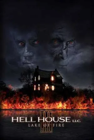 فيلم Hell House LLC III Lake of Fire 2019 مترجم HD