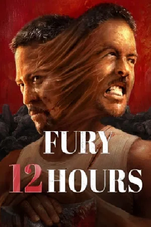 فيلم Fury 12 hours 2024 مترجم HD