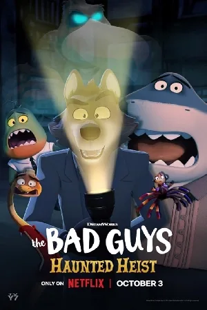 فيلم The Bad Guys Haunted Heist 2023 مترجم HD