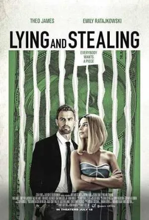 فيلم Lying and Stealing 2018 مترجم HD