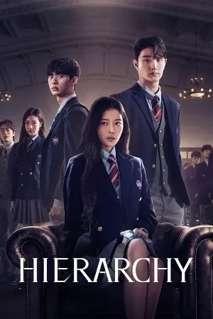 مسلسل Hierarchy 2024 مترجم HD