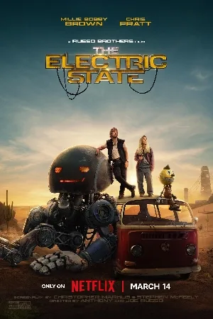 فيلم The Electric State 2025 مترجم HD