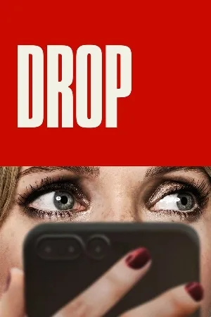 مشاهدة فيلم Drop 2025 مترجم