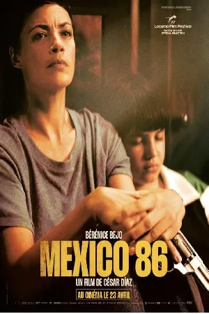 فيلم Mexico 86 2024 مترجم HD