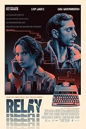 مشاهدة فيلم Relay 2024 مترجم