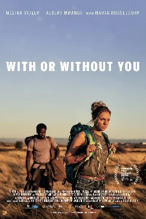 فيلم With or Without You 2024 مترجم HD