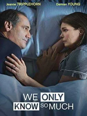 فيلم We Only Know So Much 2018 مترجم HD
