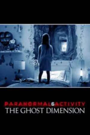 فيلم Paranormal Activity The Ghost Dimension 2015 مترجم HD