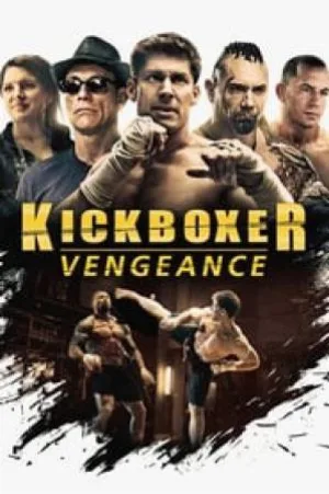 فيلم Kickboxer Vengeance 2016 مترجم HD