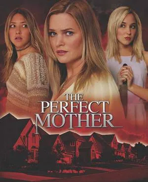 فيلم The Perfect Mother 2018 مترجم HD