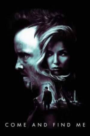فيلم Come And Find Me 2016 مترجم HD