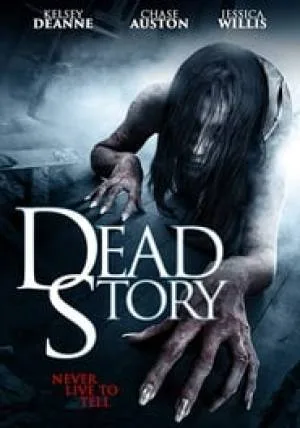 فيلم Dead Story 2017 مترجم HD