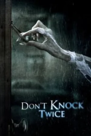 فيلم Don t Knock Twice 2017 مترجم HD