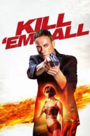 فيلم Kill em All 2017 مترجم HD